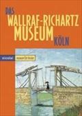 Das Wallraf-Richartz-Museum in Köln