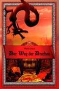 Der Weg der Drachen - Muriel Leland