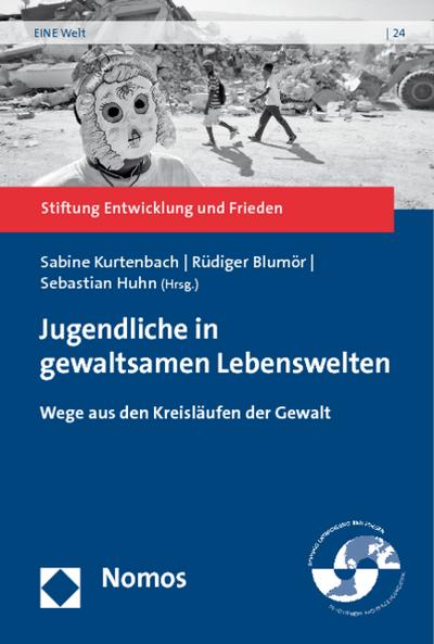 Jugendliche in gewaltsamen Lebenswelten : Wege aus den Kreisläufen der Gewalt - Sabine Kurtenbach