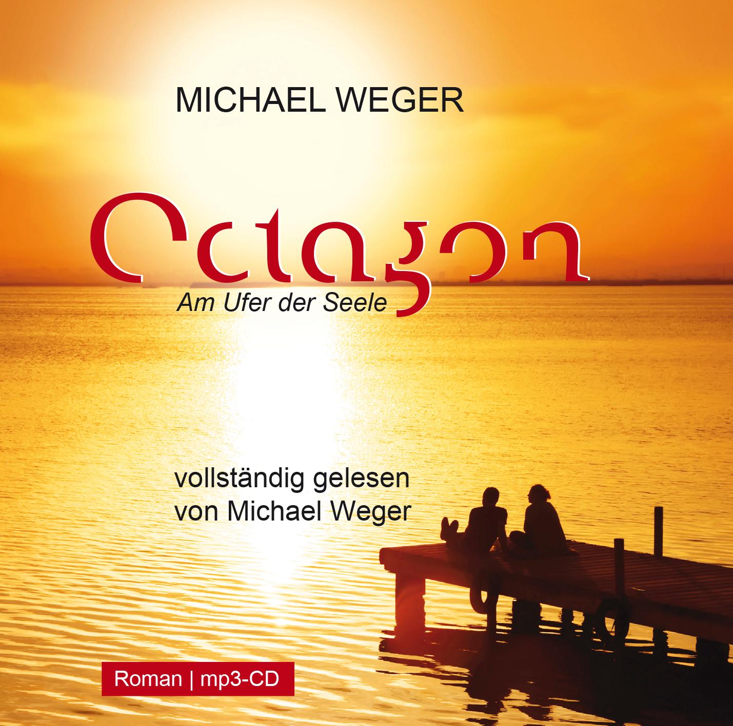 Octagon MP3 CD Am Ufer der Seele Michael Weger