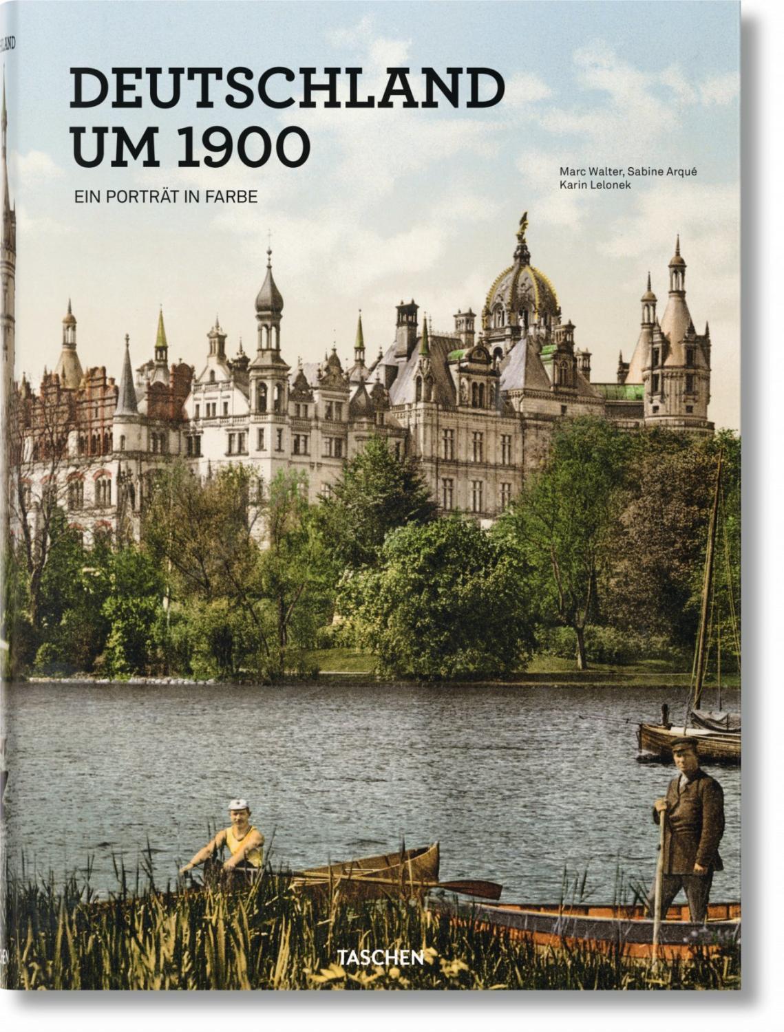 Deutschland um 1900 Ein Porträt in Farbe Karin Lelonek