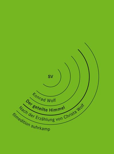 Der geteilte Himmel : Nach der Erzählung von Christa Wolf - Konrad Wolf