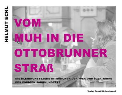 Vom MUH in Ottobrunner Straß Helmut Eckl