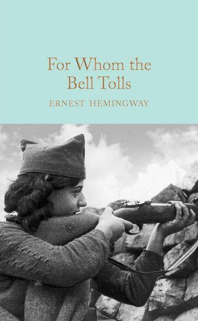 an experience of war in for whom the bell tolls by ernest hemingway For whom the bell tolls (1943) ernest hemingway had brought the spanish american war to vivid life in his 1940 novel with the book's impressive sales, hollywood came. an experience of war in for whom the bell tolls by ernest hemingway For whom the bell tolls (1943) ernest hemingway had brought the spanish american war to vivid life in his 1940 novel with the book's impressive sales, hollywood came.