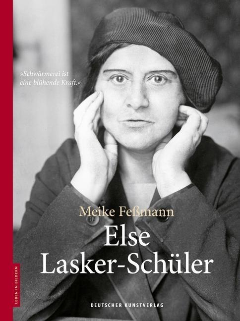 Else Lasker-Schüler - Meike Feßmann