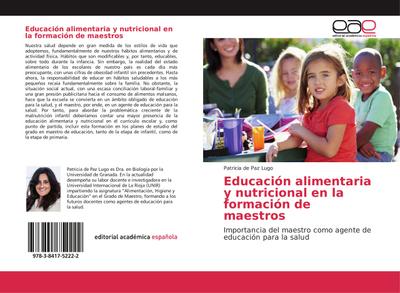 Educación alimentaria y nutricional en la formación de maestros : Importancia del maestro como agente de educación para la salud - Patricia de Paz Lugo