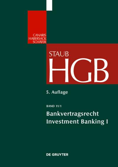 Bankvertragsrecht: Investment Banking: 2 (Großkommentare Der Praxis)