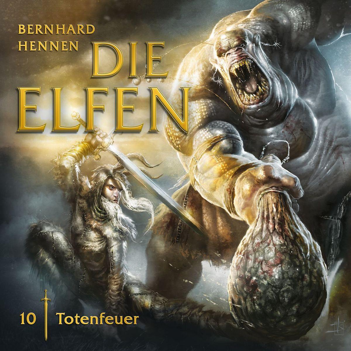 Die Elfen by Bernhard Hennen Die Elfen by Bernhard Hennen