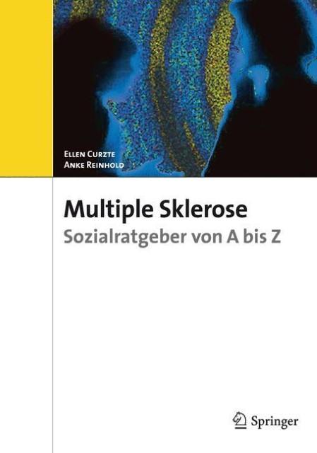 Multiple Sklerose : Sozialratgeber von A bis Z - Ellen Curtze