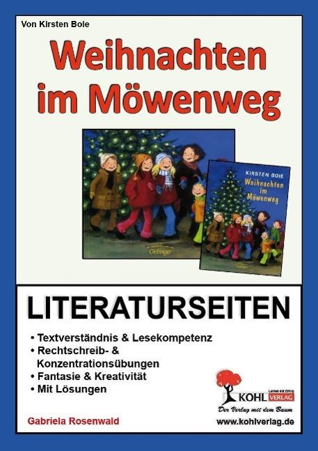 Weihnachten im Möwenweg - Literaturseiten : Textverständnis & Lesekompetenz. Rechtschreib- & Konzentrationsübungen. Fantasie & Kreativität. Mit Lösungen - Gabriela Rosenwald
