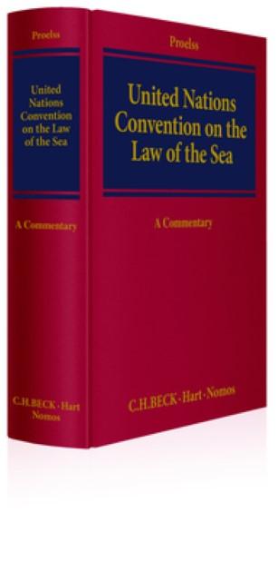 United Nations Convention on the Law of the Sea : A Commentary - Alexander Proelß