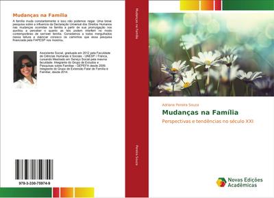 Mudanças na Família : Perspectivas e tendências no século XXI - Adriana Pereira Souza