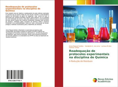 Readequação de protocolos experimentais na disciplina de Química : A Redução de Resíduos - Anne Raquel Sotiles