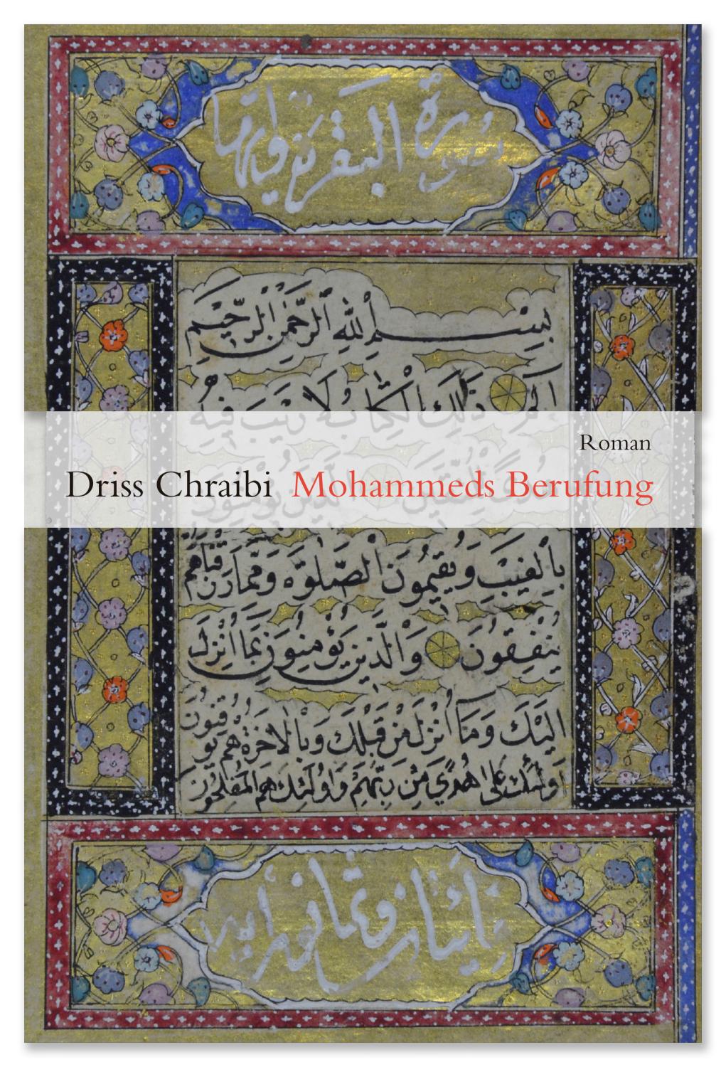 Mohammeds Berufung Driss Chraibi