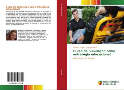 O uso da Simulação como estratégia educacional : Educação em Saúde - Carolina Felipe Soares Brandão