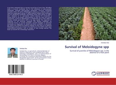 Survival of Meloidogyne spp : Survival of juveniles of Meloidogyne spp. in the absence of a host plant - Sukalpa Das