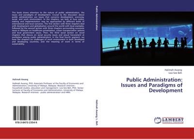 Public Administration: Issues and Paradigms of Development - Halimah Awang