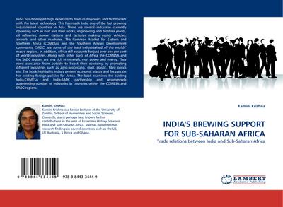 INDIA'S BREWING SUPPORT FOR SUB-SAHARAN AFRICA : Trade relations between India and Sub-Saharan Africa - Kamini Krishna