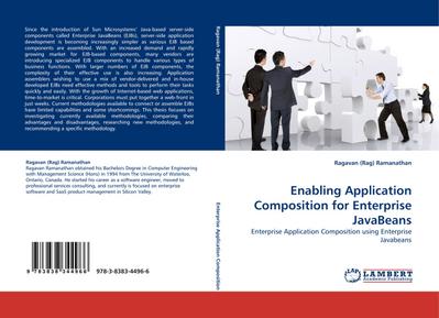 Enabling Application Composition for Enterprise JavaBeans : Enterprise Application Composition using Enterprise Javabeans - Ragavan (Rag) Ramanathan