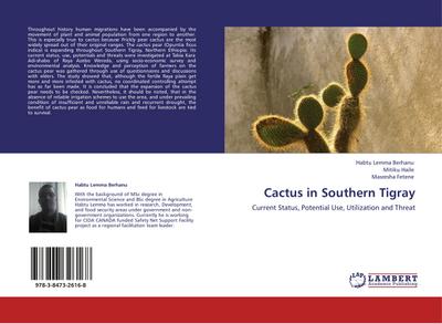 Cactus in Southern Tigray : Current Status, Potential Use, Utilization and Threat - Habtu Lemma Berhanu