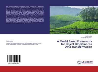 A Model Based Framework for Object Detection via Data Transformation - Peifang Guo