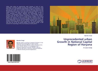 Unprecedented urban Growth in National Capital Region of Haryana : A case study - Bijender Singh