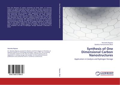 Synthesis of One Dimensional Carbon Nanostructures : Application in Catalysis and Hydrogen Storage - Ravindra Rajarao