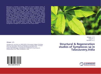 Structural & Regeneration studies of Symplocos sp in Talacauvery,India - Uthappa A. R.