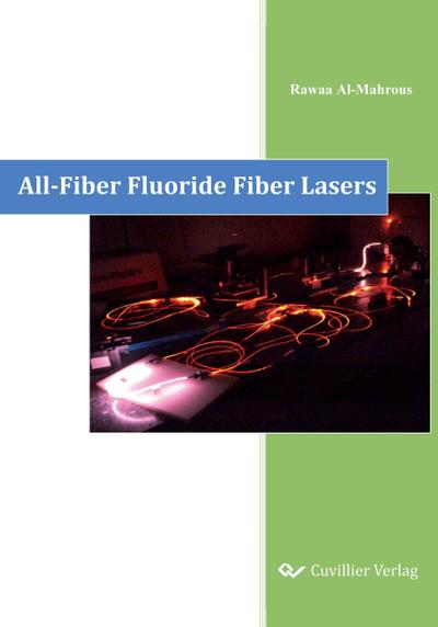 All-Fiber Fluoride Fiber Lasers - Rawaa Al-Mahrous