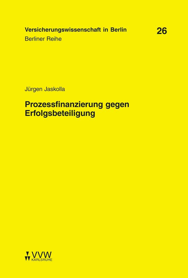 Prozessfinanzierung gegen Erfolgsbeteiligung - Jürgen Jaskolla