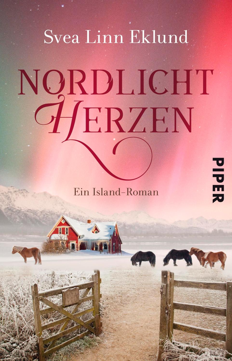 Nordlichtherzen : Ein Island-Roman - Svea Linn Eklund