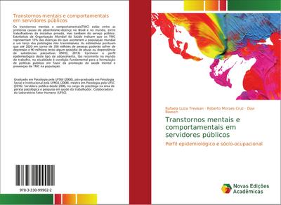 Transtornos mentais e comportamentais em servidores públicos : Perfil epidemiológico e sócio-ocupacional - Rafaela Luiza Trevisan