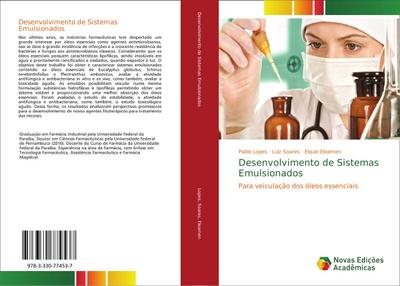 Desenvolvimento de Sistemas Emulsionados : Para veiculação dos óleos essenciais - Pablo Lopes