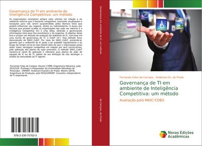 Governança de TI em ambiente de Inteligência Competitiva: um método : Avaliação pelo MAIC-COBit - Fernando Celso de Campos