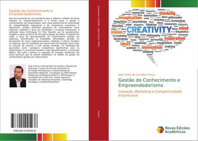 Gestão do Conhecimento e Empreendedorismo : Inovação, Marketing e Competitividade Empresarial - João Carlos de Carvalho Franco