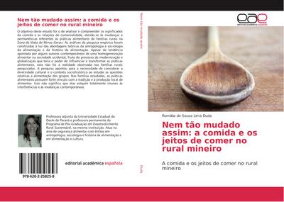 Nem tão mudado assim: a comida e os jeitos de comer no rural mineiro : A comida e os jeitos de comer no rural mineiro - Romilda de Souza Lima Duda