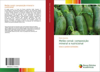 Melão coroá: composição mineral e nutricional : Usos e potencialidades - Pedro Sanches