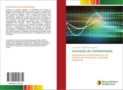 Avaliação de Confiabilidade : Avaliação de confiabilidade em um sistema de medição de rugosidade superficial - Lucas Klein