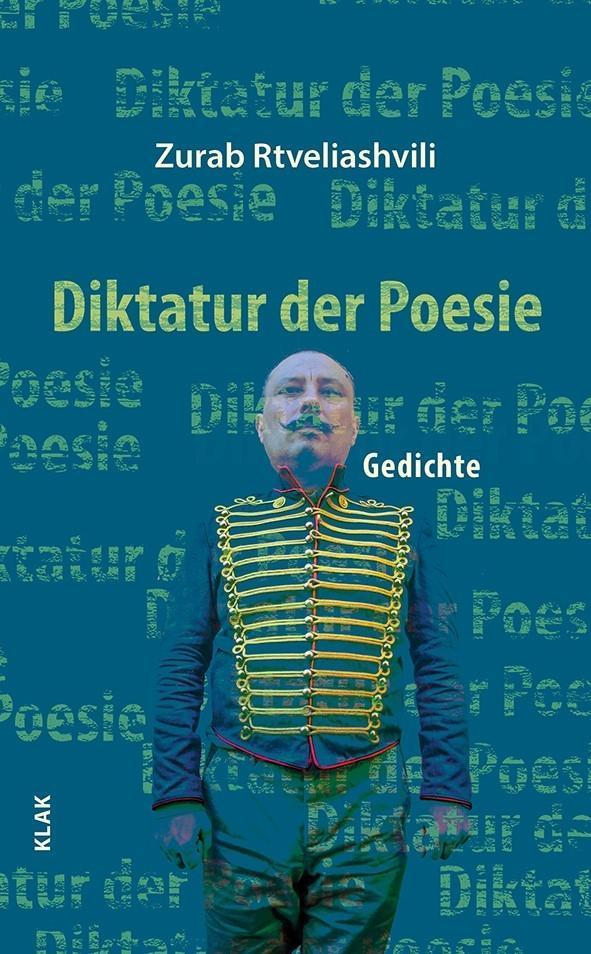Diktatur der Poesie : Gedichte - Zurab Rtveliashvili