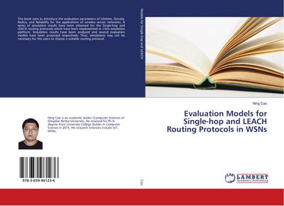 Evaluation Models for Single-hop and LEACH Routing Protocols in WSNs