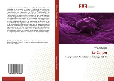 Le Cancer : Perceptions et Attitudes dans la Wilaya de Sétif - Hafida Boukharouba