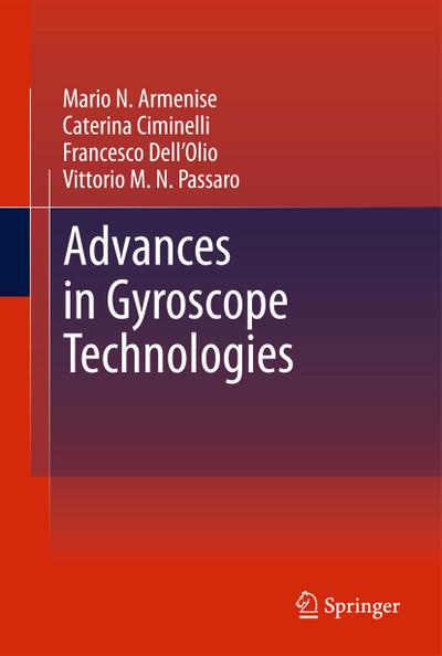 Advances in Gyroscope Technologies - Mario N. Armenise