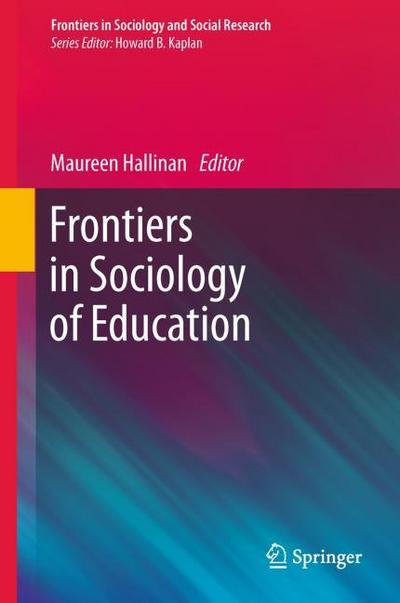 Frontiers in Sociology of Education - Maureen T. Hallinan