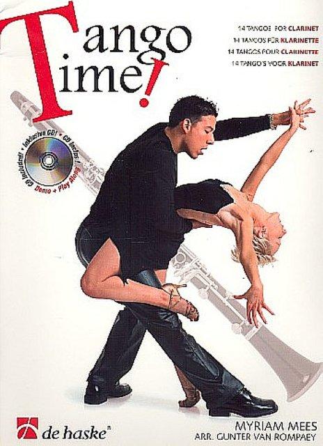 Tango Time (+CD) : für Klarinette - Myriam Mees
