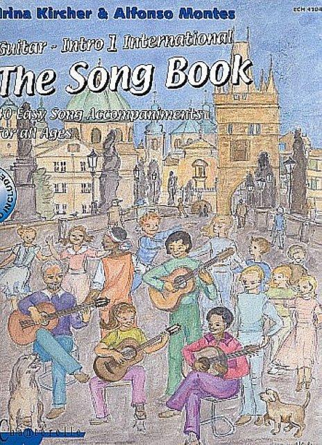 Guitar-Intro 1: The Song Book, International Version: 40 Easy Song Accompaniments for All Ages [With Sticker(s) and CD (Audio)] - Irina Kircher