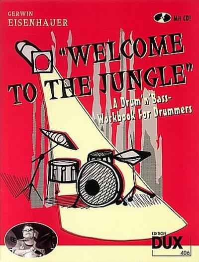 Welcome to the jungle, A Drum n Bass - Workbook for Drummers