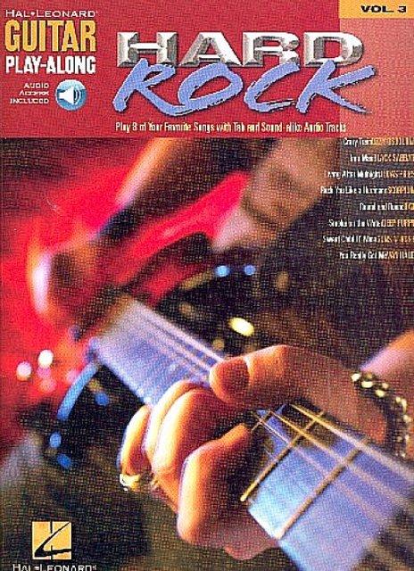 Guitar Play-Along, Books + Audio-CDs Hard Rock, Book + Audio-CD : Play 8 of Your Favourite Songs with Tab and Sound-alike CD-Tracks. Play-Along / Backing Tracks zum Mitspielen für Gitarre (in Standardnotation & TAB)