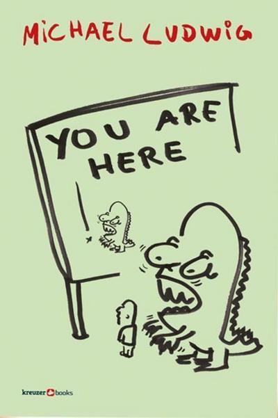 You are here - Michael Ludwig