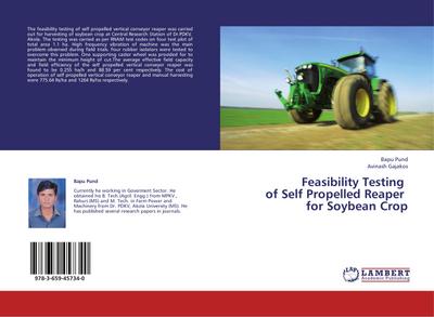 Feasibility Testing of Self Propelled Reaper for Soybean Crop - Bapu Pund