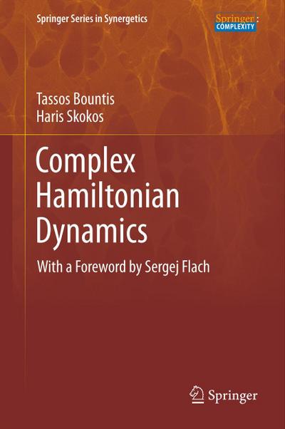 Complex Hamiltonian Dynamics - Tassos Bountis